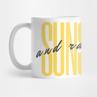 SUNSHINE AND RAINBOWS Mug